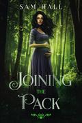 Joining the Pack by Sam Hall