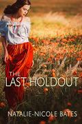 The Last Holdout by Natalie-Nicole Bates