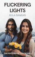 Flickering Lights by Ella Damian