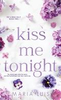 Kiss Me Tonight by Maria Luis