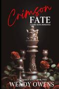 Crimson Fate (Crimson #2) by Wendy Owens