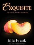 Exquisite (Exquisite #1) by MacKenzie Cartwright