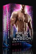 Arcav Alien Invasion Collection One by Hope Hart