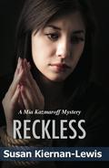 Reckless (Mia Kazmaroff Mysteries #1) by Susan Kiernan-Lewis