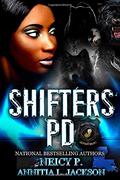 Shifters PD by Neicy P, Annitia L. Jackson