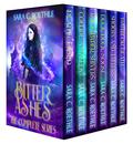 Bitter Ashes: The Complete Series by Sara C. Roethle