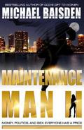 Maintenance Man II (The Maintenance Man #2) by Michael Baisden