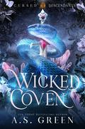 Wicked Coven (Cursed Descendants #1) by A.S. Green