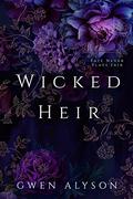 Wicked Heir by Gwen Alyson