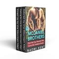 The McDaniel Brothers - BOX SET: Over-the-Top, Mountain Man, Curvy Girl, Instalove Stories by Naomi Kent