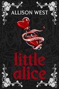 Little Alice by Allison West