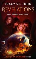 Revelations (Dark Empire #4) by Tracy St. John