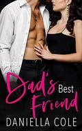 Pining For Dad's Best Friend (Pining #6) by Daniella Cole