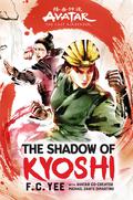 Avatar: The Shadow of Kyoshi by F.C. Yee
