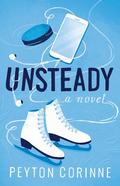 Unsteady (The Undone #1) by Peyton Corinne