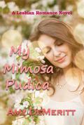 My Mimosa Pudica by Amy DeMeritt