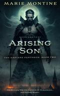 Arising Son by Marie Montine