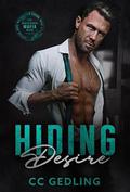 Hiding Desire (Obsessed Mafia Men #1) by C.C. Gedling