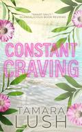 Constant Craving by Tamara Lush