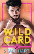Wild Card (Roseville Ramblers #1) by Staci Hart