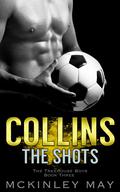Collins the Shots (The Treehouse Boys #3) by McKinley May