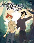 Always Raining Here 02 (Always Raining Here #2) by Hazel + Bell