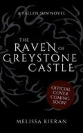 The Raven of Greystone Castle by Melissa Kieran