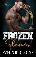 Frozen Flames (Elite Eagles #1) by V.H. Nicolson