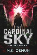 The Cardinal Sky (Sky Saga #1) by M.K. Osmun