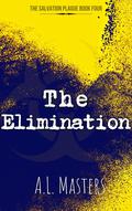 The Elimination by A.L. Masters