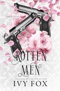Rotten Men by Ivy Fox