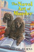 The Novel Art of Murder (Mystery Bookshop #3) by V.M. Burns