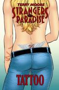 Strangers in Paradise, Volume 17: Tattoo (Strangers in Paradise Trade Paperbacks #17) by Terry Moore