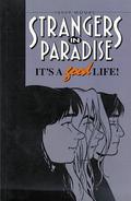 Strangers in Paradise, Volume 3: It's A Good Life by Terry Moore