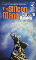 The Silicon Mage (Windrose Chronicles #2) by Barbara Hambly