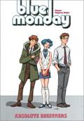 Blue Monday, Vol. 2: Absolute Beginners (Blue Monday #2) by Chynna Clugston Flores