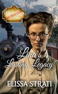 Lina's Lasting Legacy (Rejected Mail-Order Brides - #5) by Elissa Strati