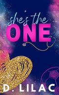 She's the One: A Curvy Girl Romance by D. Lilac