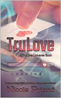 TruLove by Nicole Pyland