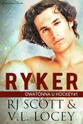 Ryker by RJ Scott, V.L. Locey