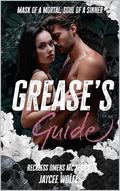 Grease's Guide (Reckless Omens MC #7) by Jaycee Wolfe