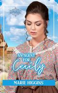 An Agent for Cecily by Marie Higgins