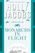 Monarchs in Flight (Around the Square #6) by Holly Jacobs