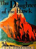 The Daughter of the Hawk by C.S. Forester
