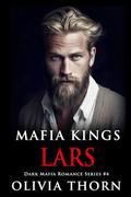 Lars (Mafia Kings #4) by Olivia Thorn