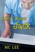 Like I Know Jack (The Center #3) by M.C. Lee