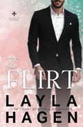 The Flirt by Layla Hagen