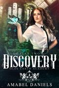 Discovery: Year Two by Amabel Daniels