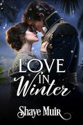 Love in Winter by Ardent Artist Books