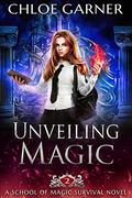 Unveiling Magic by Chloe Garner